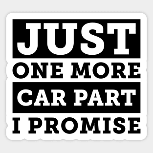 Just one more car part, I promise Sticker